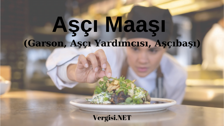 Aşçı Maaşı Ne Kadar 2024