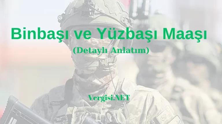 Yüzbaşı ve Binbaşı Maaşı Ne Kadar 2024