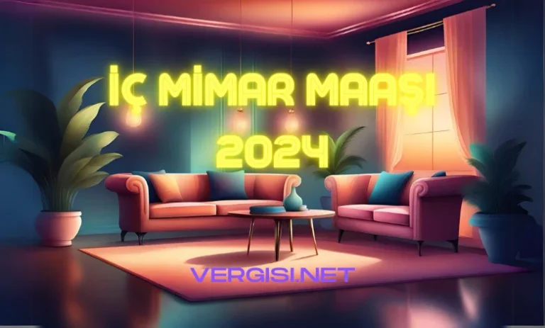 İç Mimar Maaşı 2024