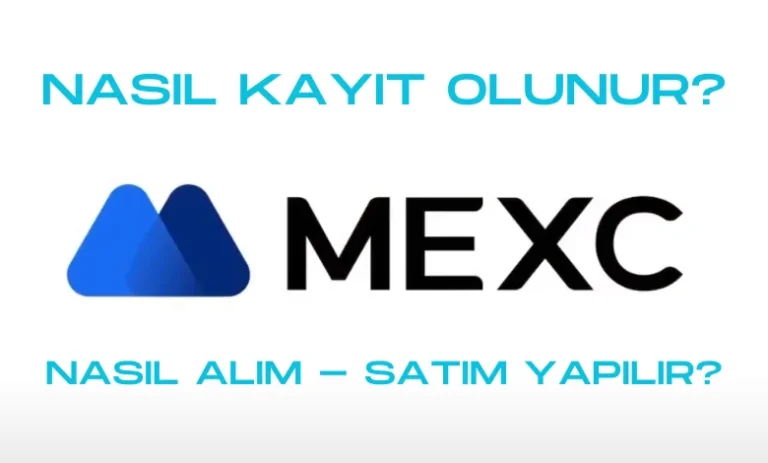 Mexc Borsasına Nasıl Kayıt Olunur? Klavuzu