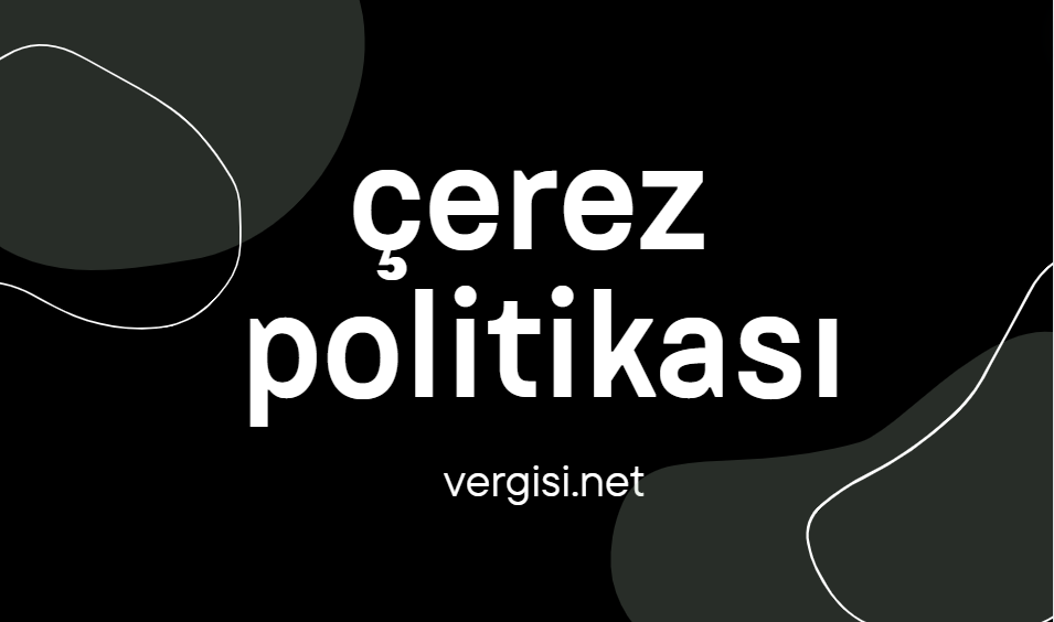 Vergisi.net Çerez Politikası